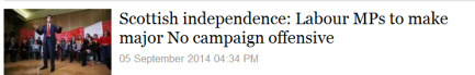 Newspaper headline: 'Labour MPs to make major No campaign offensive'