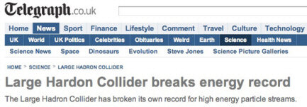 Telegraph headline referring to the 'Large Hardon Collider'