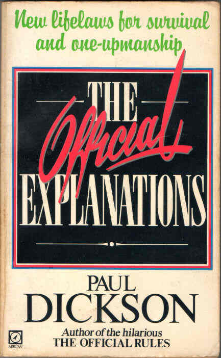 Scan of the front cover of a paperback book - 'The Official Explanations' by Paul Dickson