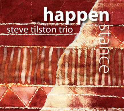 Cover of Steve Tilston Trio's 'Happenstance' album