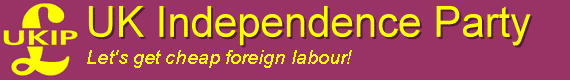 Spoof banner saying 'UKIP - Let's get cheap foreign labour!'