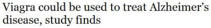 Screenshot from the Guardian: 'Viagra could be used to treat Alzheimer's disease, study finds'